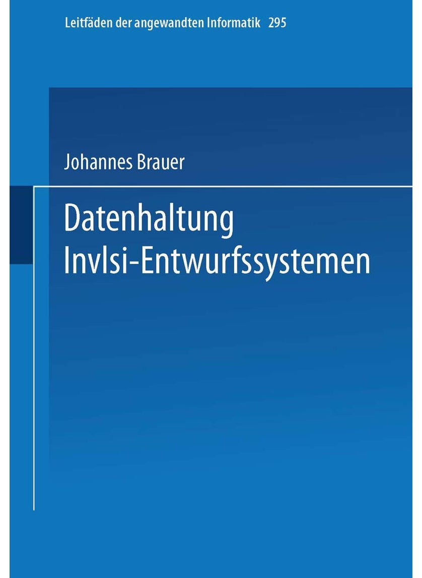 Datenhaltung in VLSI-Entwurfssystemen 