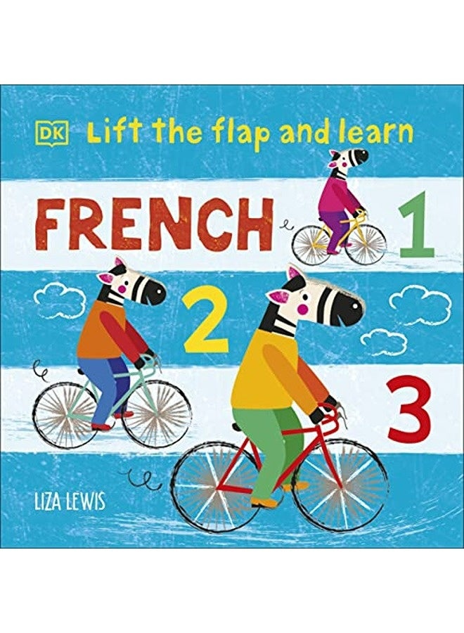 Lift The Flap And Learn French 123