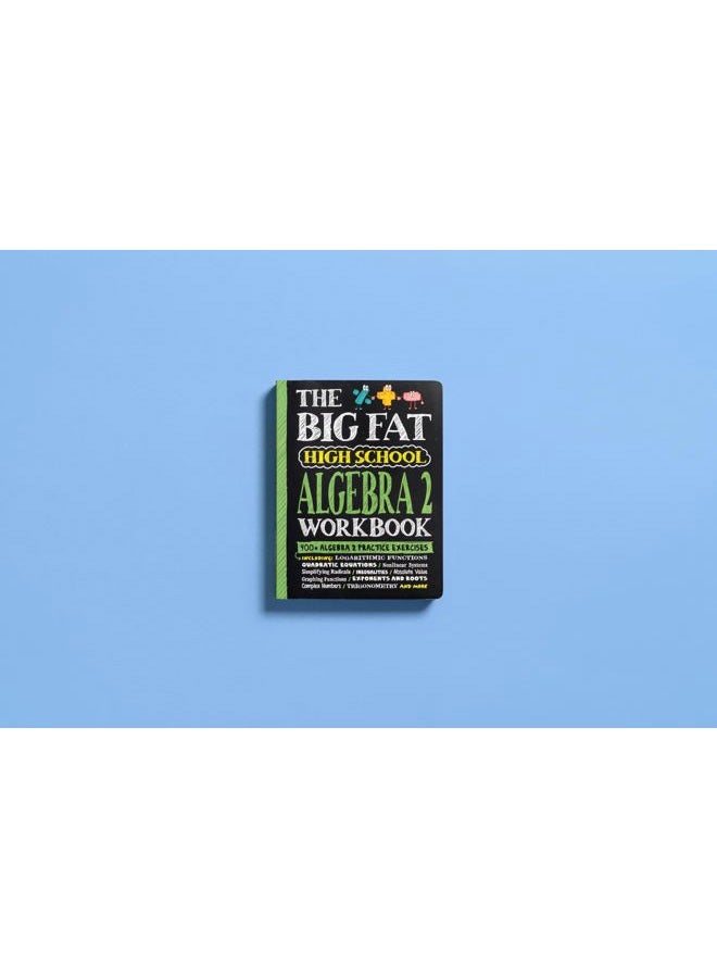 Workman The Big Fat High School Algebra 2 Workbook: 400+ Algebra 2 Practice Exercises - Image 2