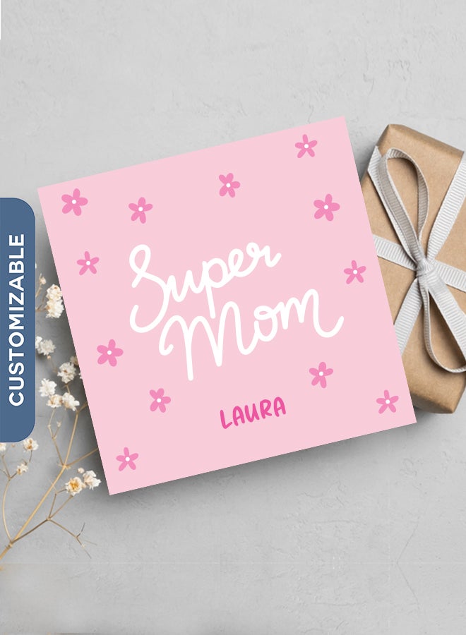 Super Mom, Personalised Mother's Day Greeting Card
