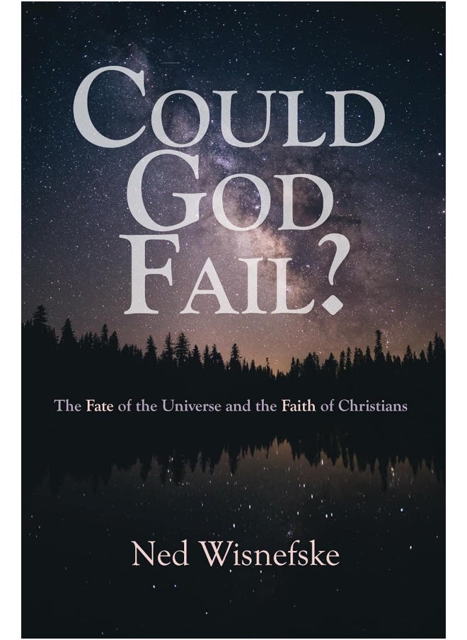 Could God Fail? 
