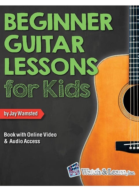 Beginner Guitar Lessons for Kids Book with Online Video and Audio Access