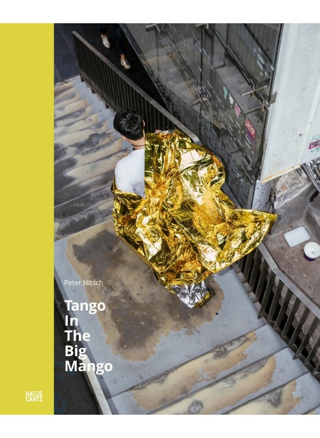 Peter Nitsch: Tango In The Big Mango 