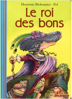 LE ROI DES BONS 