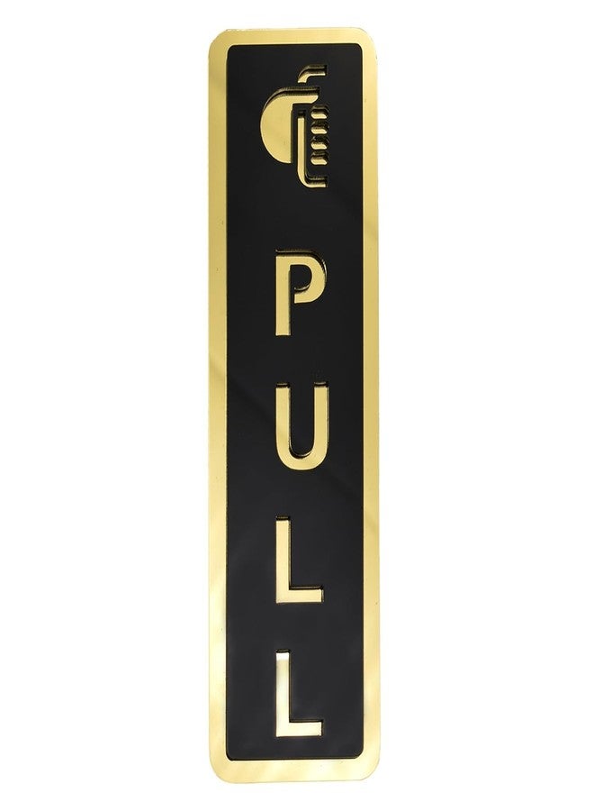 VADDA Push Pull Golden Black Acrylic Glass Door Signage Durable, Waterproof, Use on Glass, Metal, or Wooden Doors for Home, Office, and Business Use Des-3 - Image 3