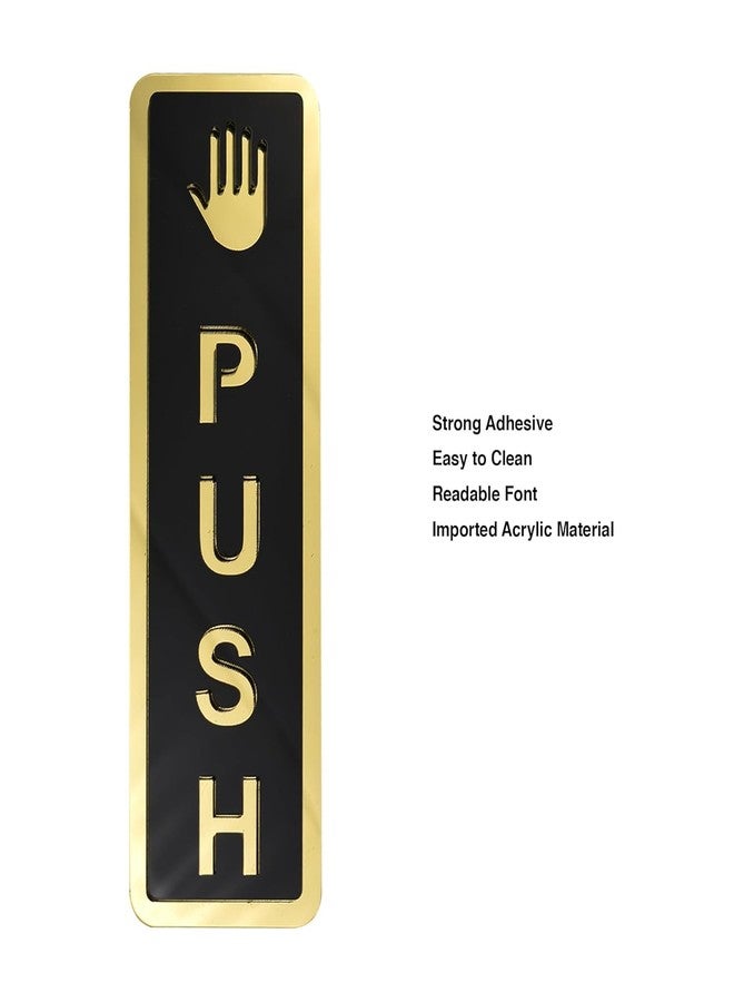 VADDA Push Pull Golden Black Acrylic Glass Door Signage Durable, Waterproof, Use on Glass, Metal, or Wooden Doors for Home, Office, and Business Use Des-3 - Image 2