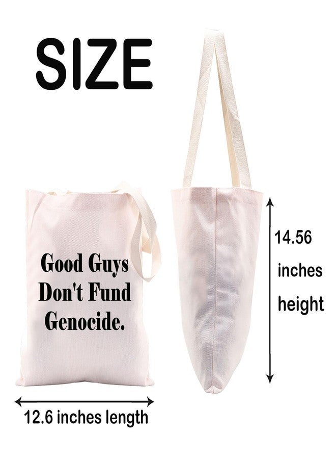 JXGZSO Support Palestine Shoulder Bag Good Guys Don't Fund Genocide Tote Bag Social Justice Gift End Genocide Gift (Fund Genocide Tote) - Image 4