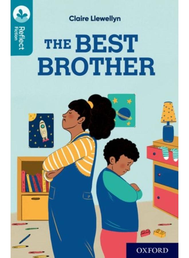 Oxford Reading Tree TreeTops Reflect: Oxford Reading Level 9: The Best Brother 