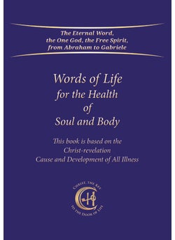Words of Life for the Health of Soul and Body 