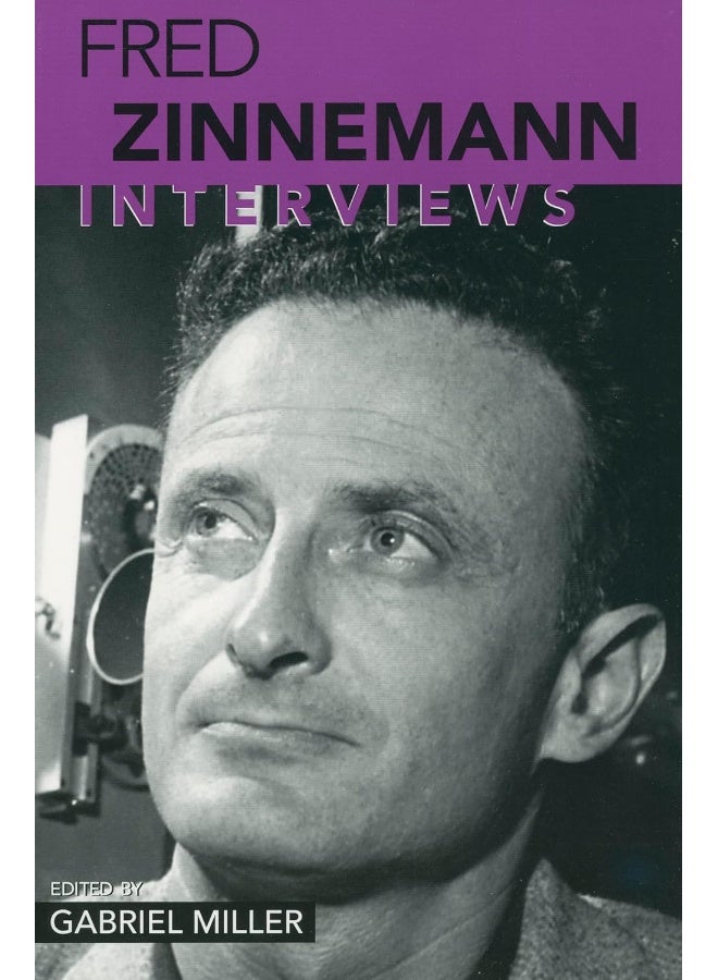 Fred Zinnemann: Interviews 