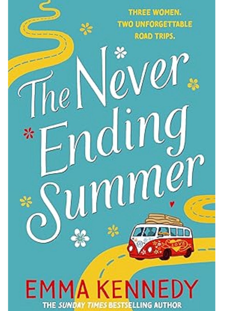 The Never-Ending Summer: The joyful escape we all need right now Paperback