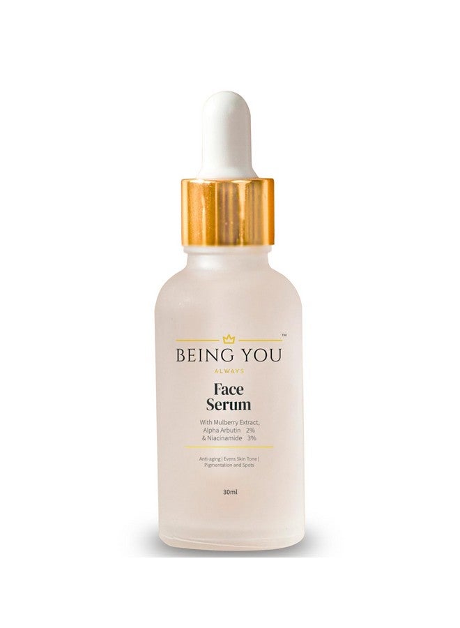 Being You- Always BEING YOU - ALWAYS Face Serum With Mulberry Extract, Alpha Arbutin And Niacinamide Vitamin B3- For Anti Ageing, Even Skin Tone, Pigmentation And Spot Free Skin- 30Ml - Image 2