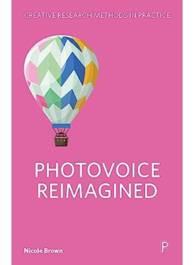 Photovoice Reimagined 