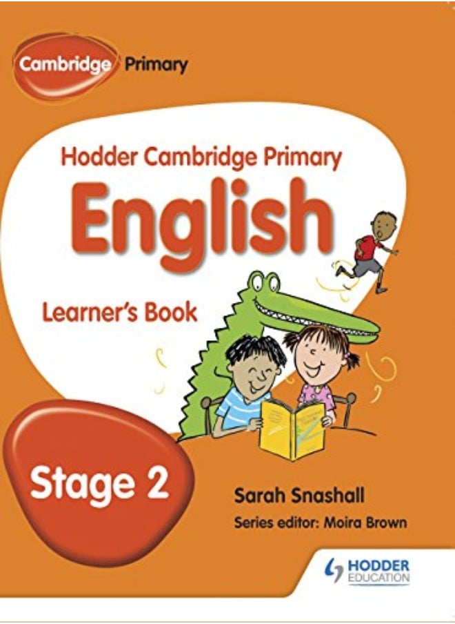 Hodder Cambridge Primary English Learners Book Stage 2 by Sarah Snashall Paperback 