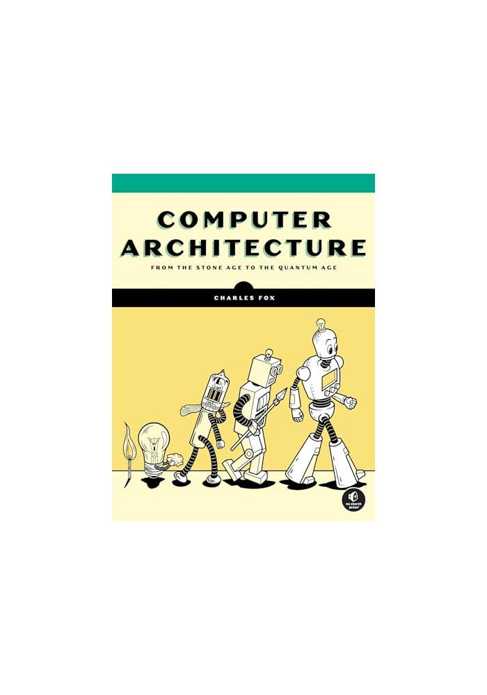 No Starch Press Computer Architecture - Image 1