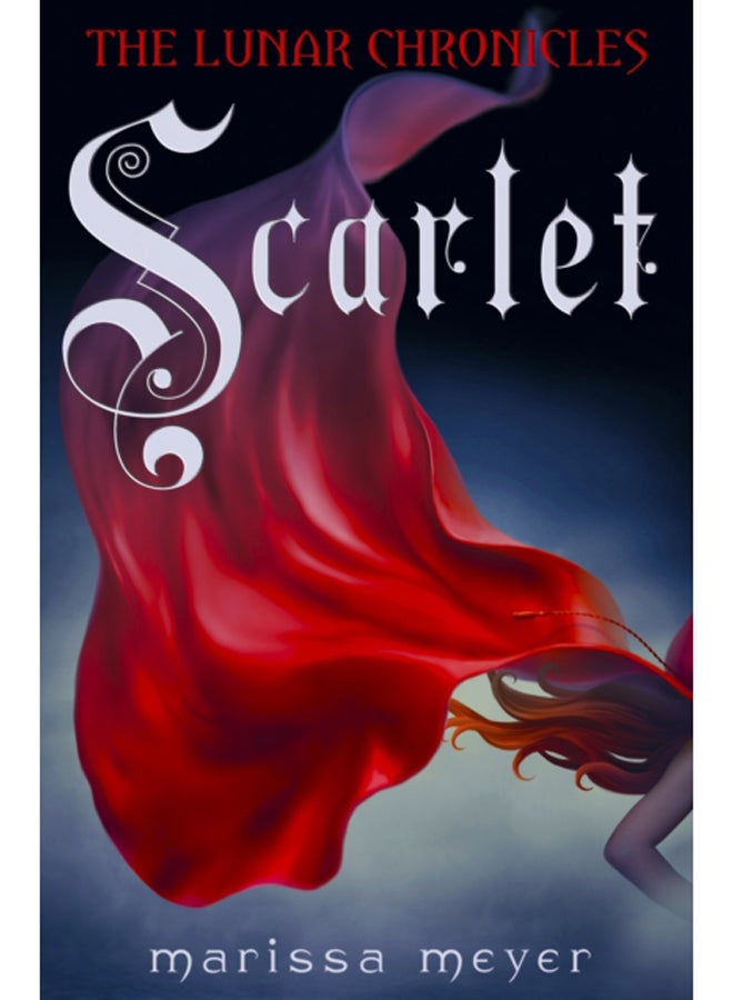 Scarlet (The Lunar Chronicles Book 2) 