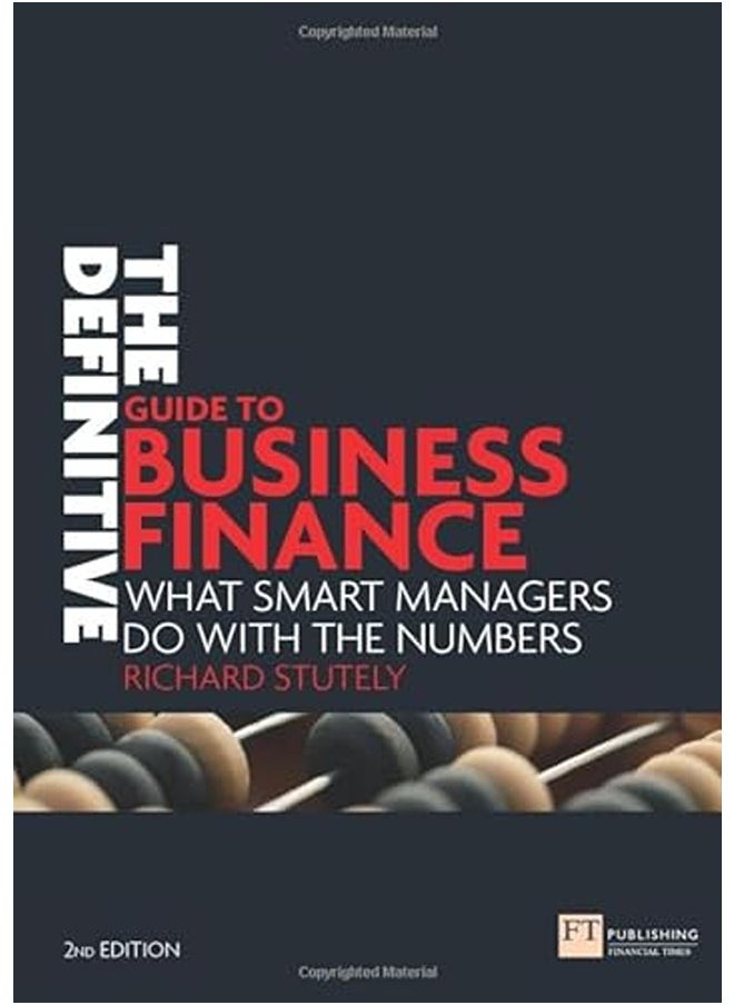 null - The Definitive Guide to Business Finance: What Smart Managers Do with the Numbers - Image 1