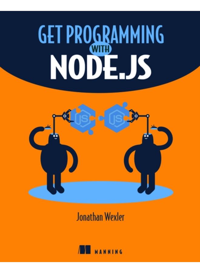 Get Programming with Node.js 