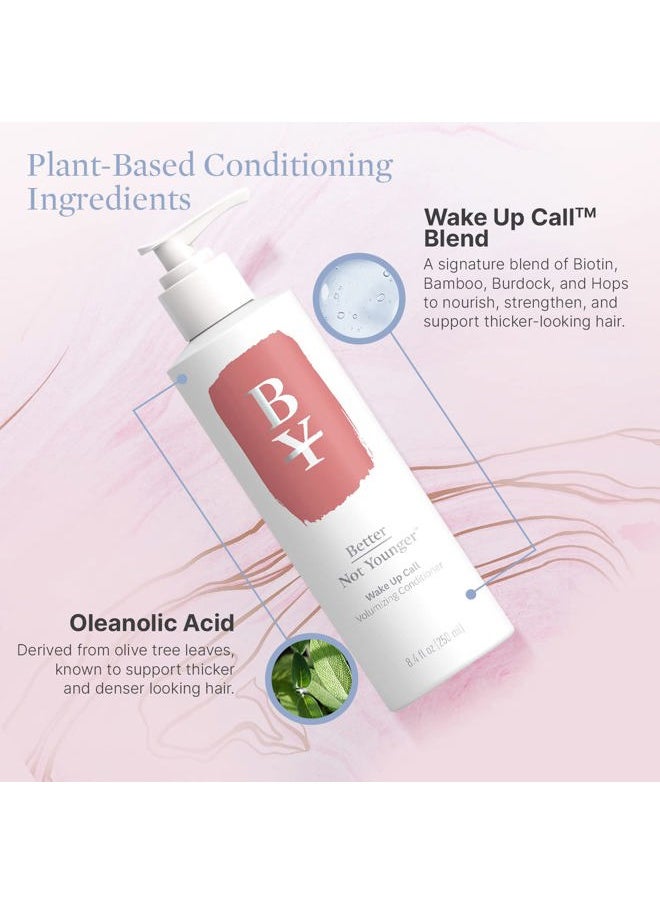 Better Not Younger - Wake Up Call Volumizing Conditioner - 8.4 fl. oz. Hair Conditioner with Plant-Based Ingredients Designed for Women Over 40 - Sulfate Free Conditioner for Thin, Flat, Fine Hair - Image 1
