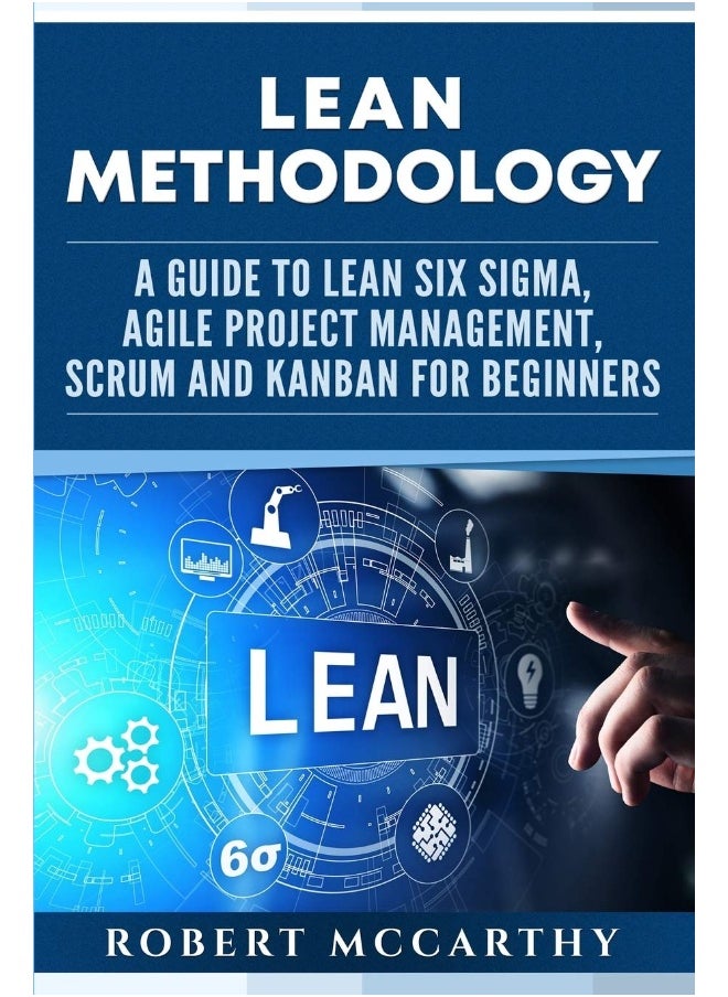 null - Independently Published Lean Methodology: A Guide to Lean Six Sigma, Agile Project Managemen - Image 1