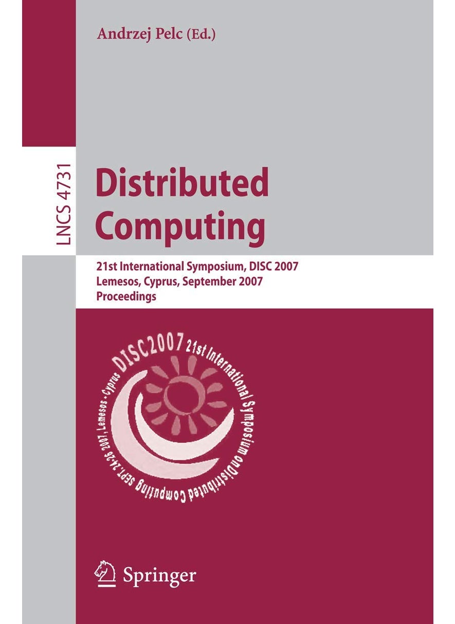 Distributed Computing: 21st International Symposium, DISC 2007, Lemesos, Cyprus, September 24-26, 2007, Proceedings 