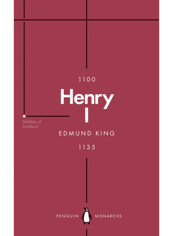 Henry I (Penguin Monarchs) : The Father of His People 