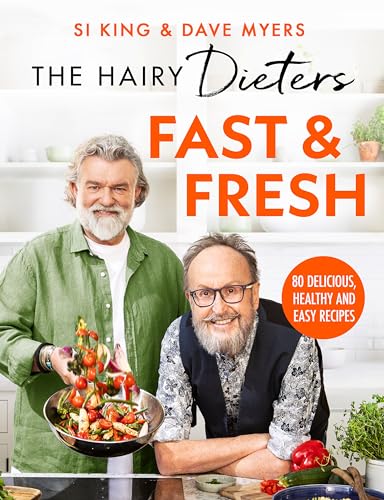 The Hairy Dieters Fast And Fresh A Brandnew Collection Of Delicious Healthy Recipes From The No 1  - Image 1