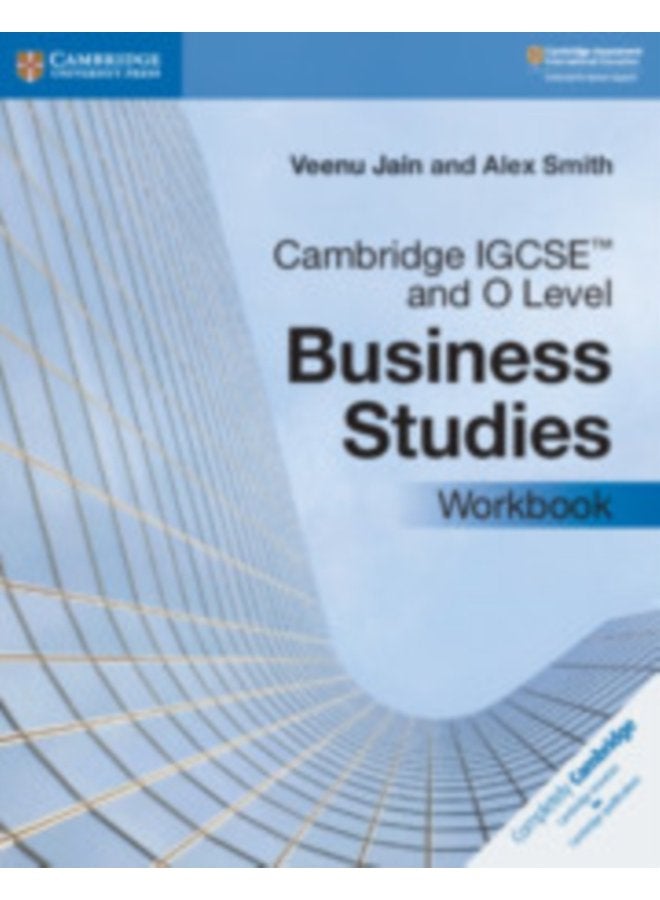 Cambridge IGCSE™ and O Level Business Studies Workbook (Cambridge International Igcse) (3RD)