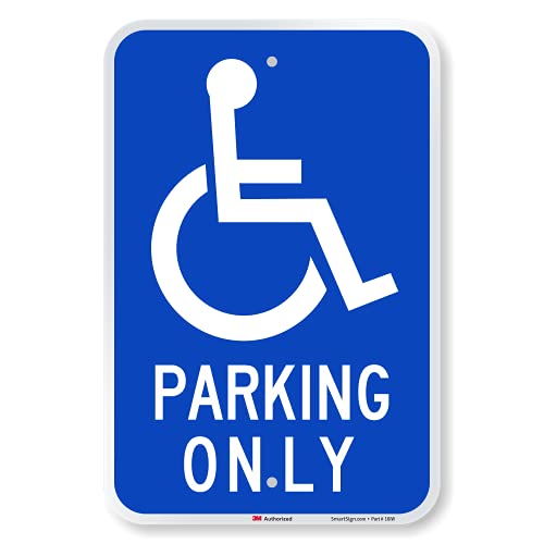 SmartSign "Handicap Parking Only" Sign | 12" x 18" 3M Engineer Grade Reflective Aluminum - Image 1