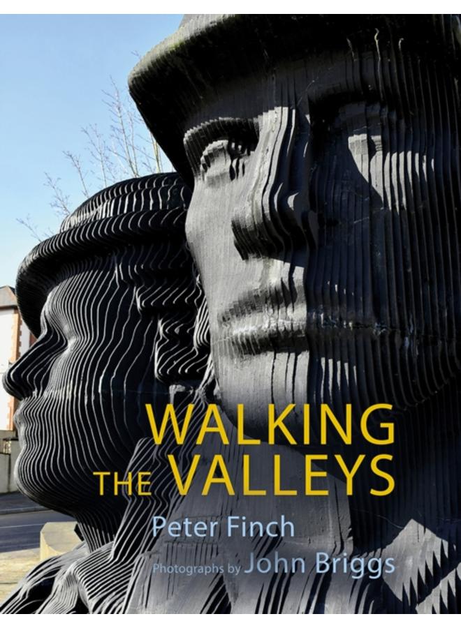 Walking the Valleys 