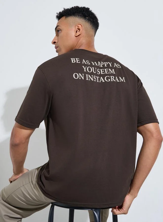 Styli Brown Slogan Print Crew Neck Oversized T-Shirt