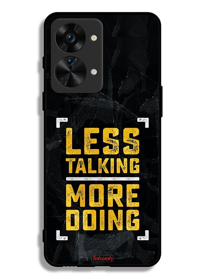 Tolwak OnePlus Nord 2T 5G Protective Case Cover Less Talking More Doing - Image 2