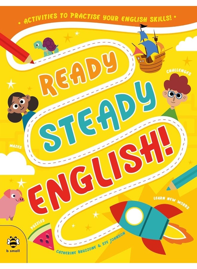 Ready Steady English: Activities to Practise Your English Skills!