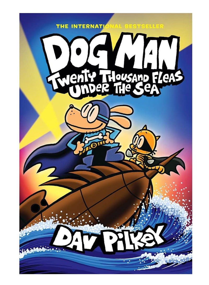 Dog Man Twenty Thousand Fleas Under the Sea