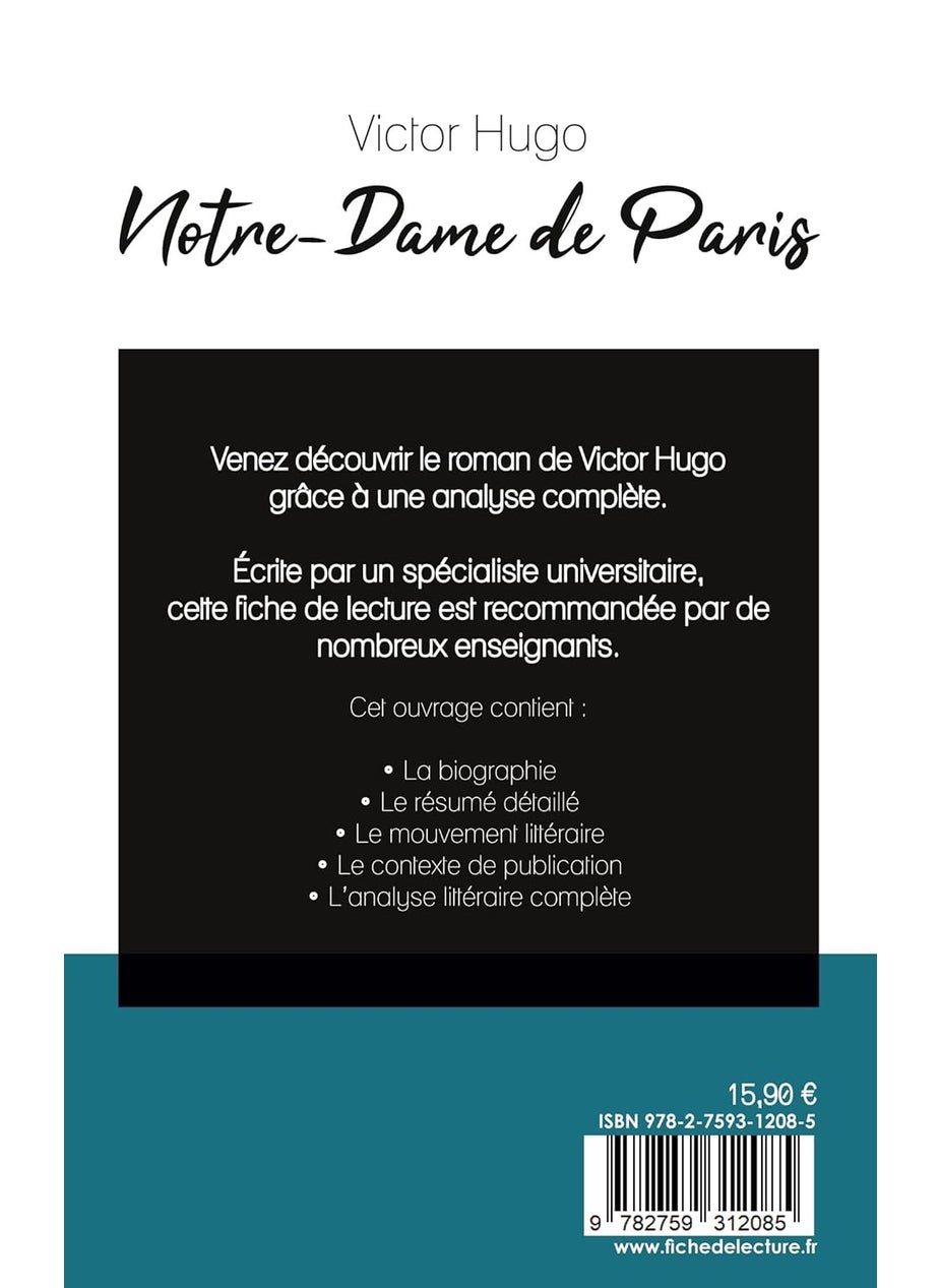 Notre-Dame de Paris de Victor Hugo (fiche de lecture et analyse complète de l'oeuvre)  - Image 2