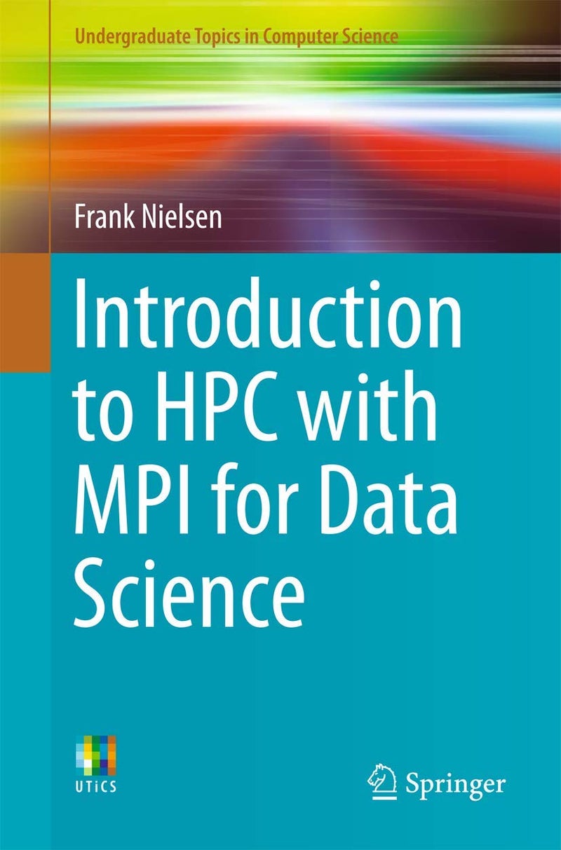 Springer Introduction to HPC with MPI for Data Science