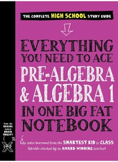 Everything You Need to Ace Pre-Algebra and Algebra I in One Big Fat Notebook  - Image 1