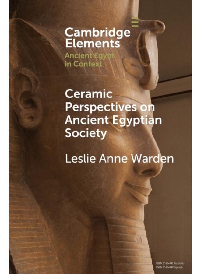 Ceramic Perspectives on Ancient Egyptian Society 