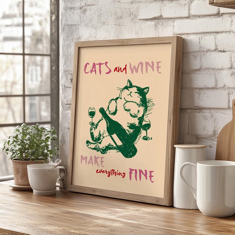 TNESSENTIAL Cats and Wine Make Everything Fine Wall Art Poster or Canvas Print, Funny Kitchen Print, Funny Cat Poster, Cat with Wine Retro Kitchen Decor - Image 1