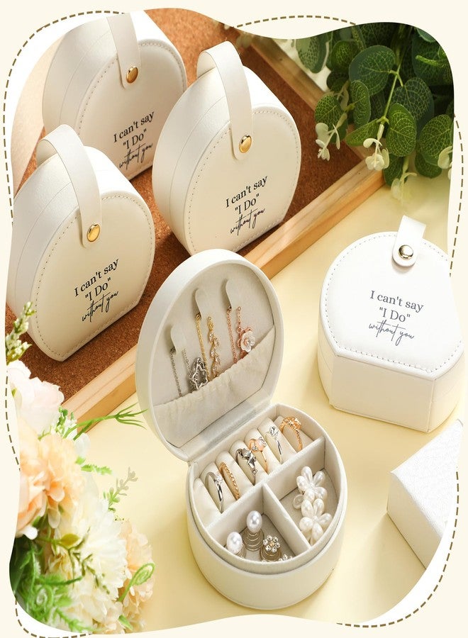 Colingmill Bridesmaid Proposal Gift Travel Jewelry Box I Can't Say I Do Without You Jewelry Case for Women Wedding Gift, Leather - Image 3