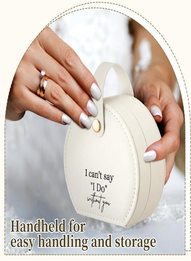 Colingmill Bridesmaid Proposal Gift Travel Jewelry Box I Can't Say I Do Without You Jewelry Case for Women Wedding Gift, Leather - Image 4