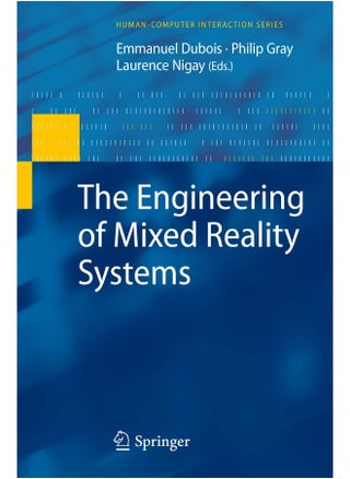 The Engineering of Mixed Reality Systems - pzsku/Z016AC37F3176FD3EFBE9Z/45/1747136363/fd3d5782-ff85-4b07-9503-cc3057db7d1d