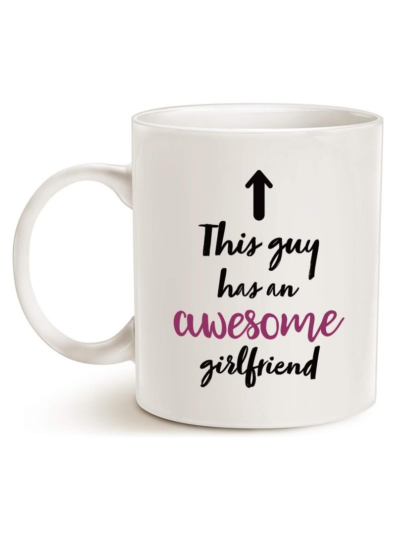 SHOP NEW ARRIVALS Valentines Day Gifts Boyfriend Coffee Mug, This Guy Has an Awesome Girlfriend Funny Mug for Boyfriend, 11 Oz Present Ideas Cup - Image 1