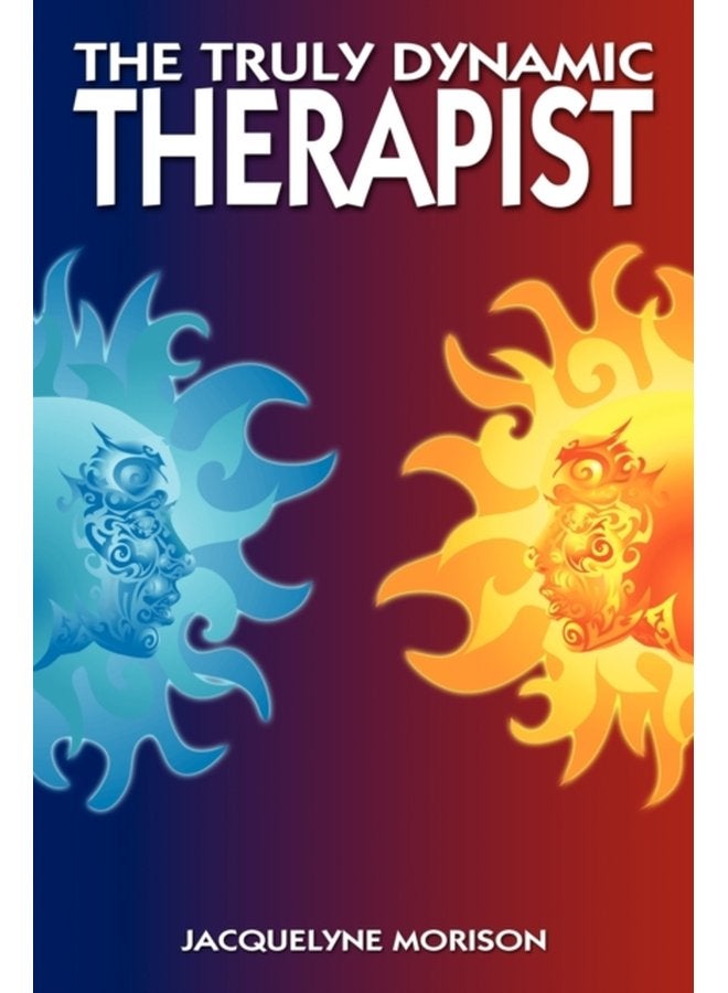 The Truly Dynamic Therapist - Paperback