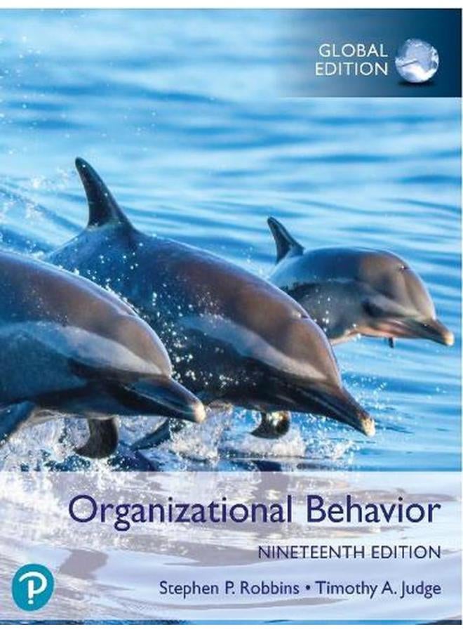 Organizational Behavior, Global Edition