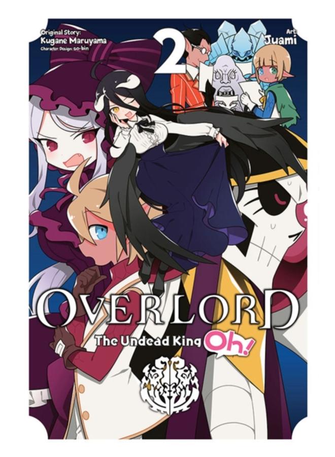 Overlord: The Undead King Oh!, Vol. 2 