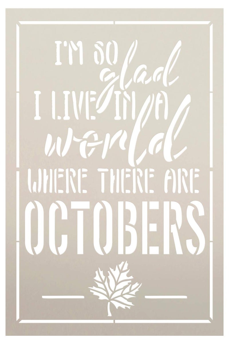 Studio R 12 A World Where There are Octobers Fall Stencil by StudioR12 | Wood Sign | Reusable Mylar Template | Wall Decor | Multi Layering Art Project | Journal Art Deco | DIY Home - Choose (6" x 9") - Image 1