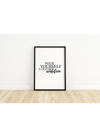 Inspirational Quote " Yourself A Cup Of Ambition " Motivational Poster With Frame 50x40 cm - pzsku/Z018E94C8EE3A2B393EECZ/45/_/1654686087/31ed6775-0497-40d2-a0b6-b53496e250cd