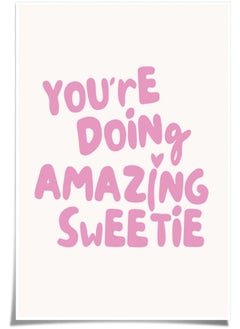 Girly Wall Art Trendy Pink Wall Art Girls Room Decor Affirmation Wall Art Preppy Wall Decor You're Doing Amazing Sweetie Print Posters for Teen Girls Bedroom Dorm Living Room 16x24inch No Frame