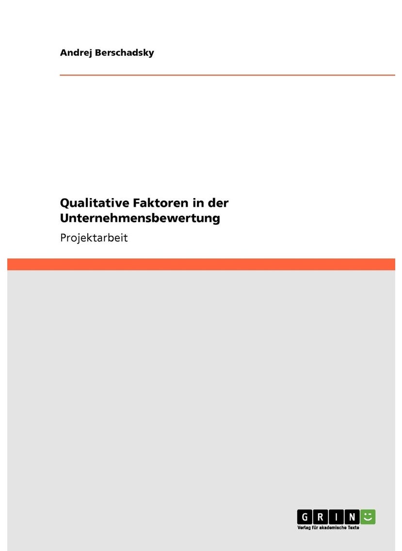 Qualitative Faktoren in der Unternehmensbewertung 